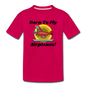 Born To Fly - Airplanes - Toddler Premium T-Shirt - dark pink