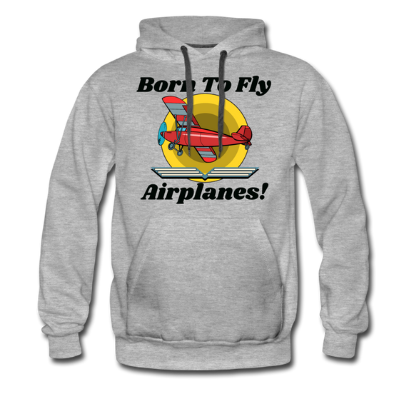 Born To Fly - Airplanes - Men’s Premium Hoodie - heather gray