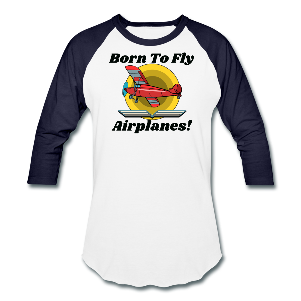 Born To Fly - Airplanes - Baseball T-Shirt - white/navy