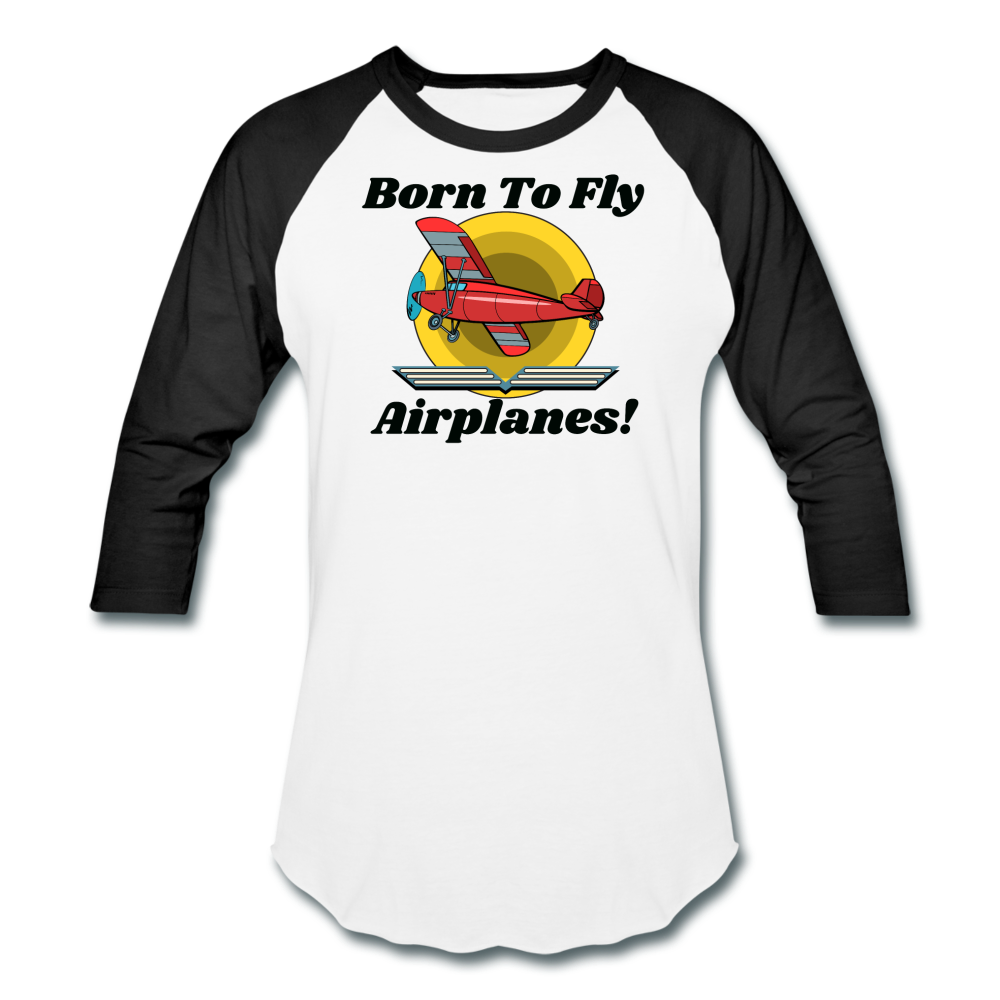 Born To Fly - Airplanes - Baseball T-Shirt - white/black