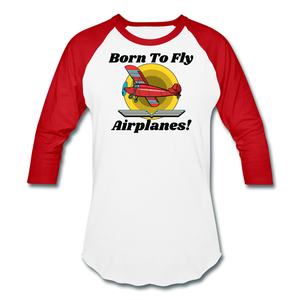 Born To Fly - Airplanes - Baseball T-Shirt - white/red