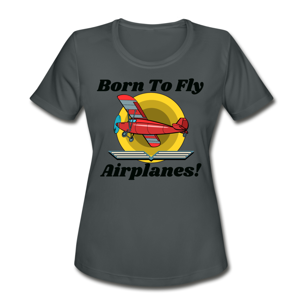 Born To Fly - Airplanes - Women's Moisture Wicking Performance T-Shirt - charcoal