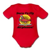 Born To Fly - Airplanes - Organic Short Sleeve Baby Bodysuit - red