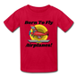 Born To Fly - Airplanes - Hanes Youth Tagless T-Shirt - red