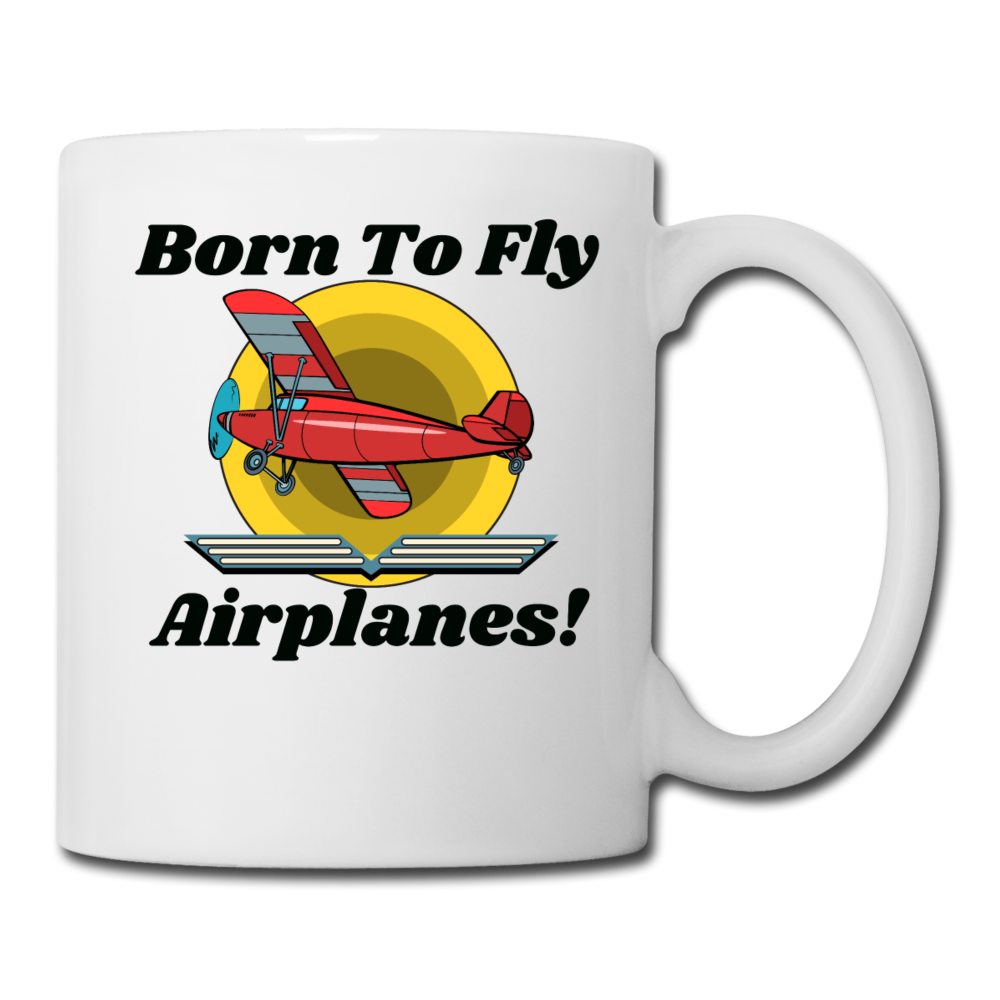 Born To Fly - Airplanes - Coffee/Tea Mug - white