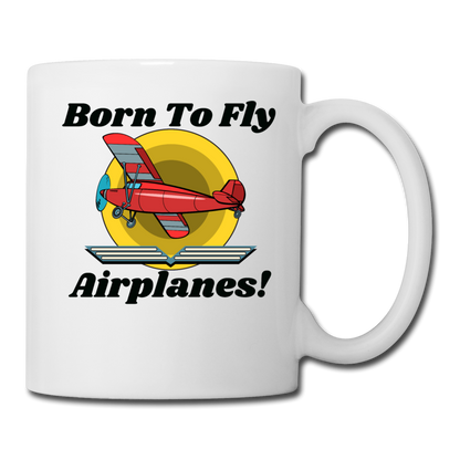 Born To Fly - Airplanes - Coffee/Tea Mug - white