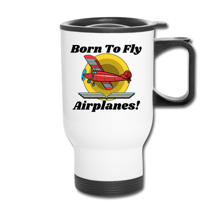 Born To Fly - Airplanes - Travel Mug - white