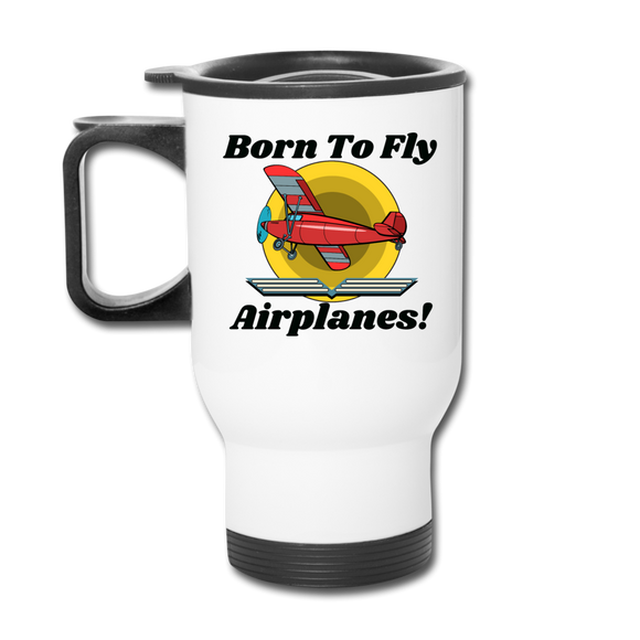 Born To Fly - Airplanes - Travel Mug - white