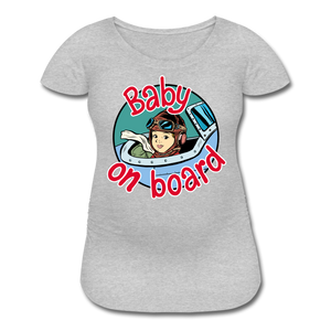 Baby On Board - Women’s Maternity T-Shirt - heather gray