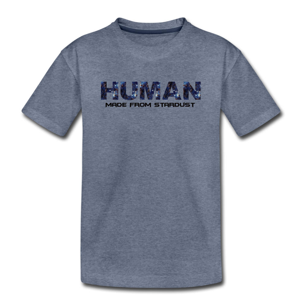 Human - Stardust - Toddler Premium T-Shirt - heather blue