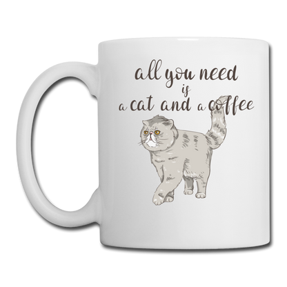 All You Need - Coffee/Tea Mug - white