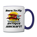 Born To Fly - Antique Aircraft - Contrast Coffee Mug - white/cobalt blue
