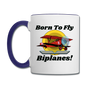 Born To Fly - Biplanes - Contrast Coffee Mug - white/cobalt blue