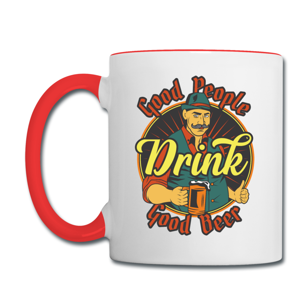 Good People Drink Good Beer - Contrast Coffee Mug - white/red