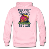 Dessert Makes Everything Better - Gildan Heavy Blend Adult Hoodie - light pink
