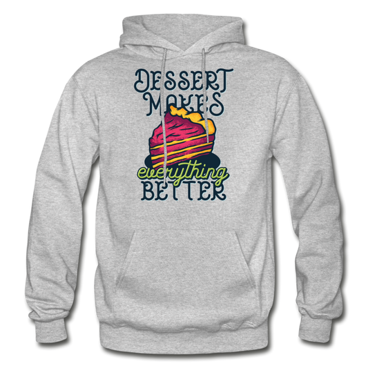 Dessert Makes Everything Better - Gildan Heavy Blend Adult Hoodie - heather gray