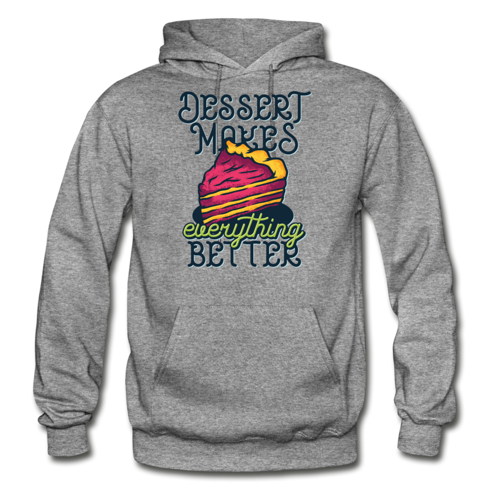 Dessert Makes Everything Better - Gildan Heavy Blend Adult Hoodie - graphite heather