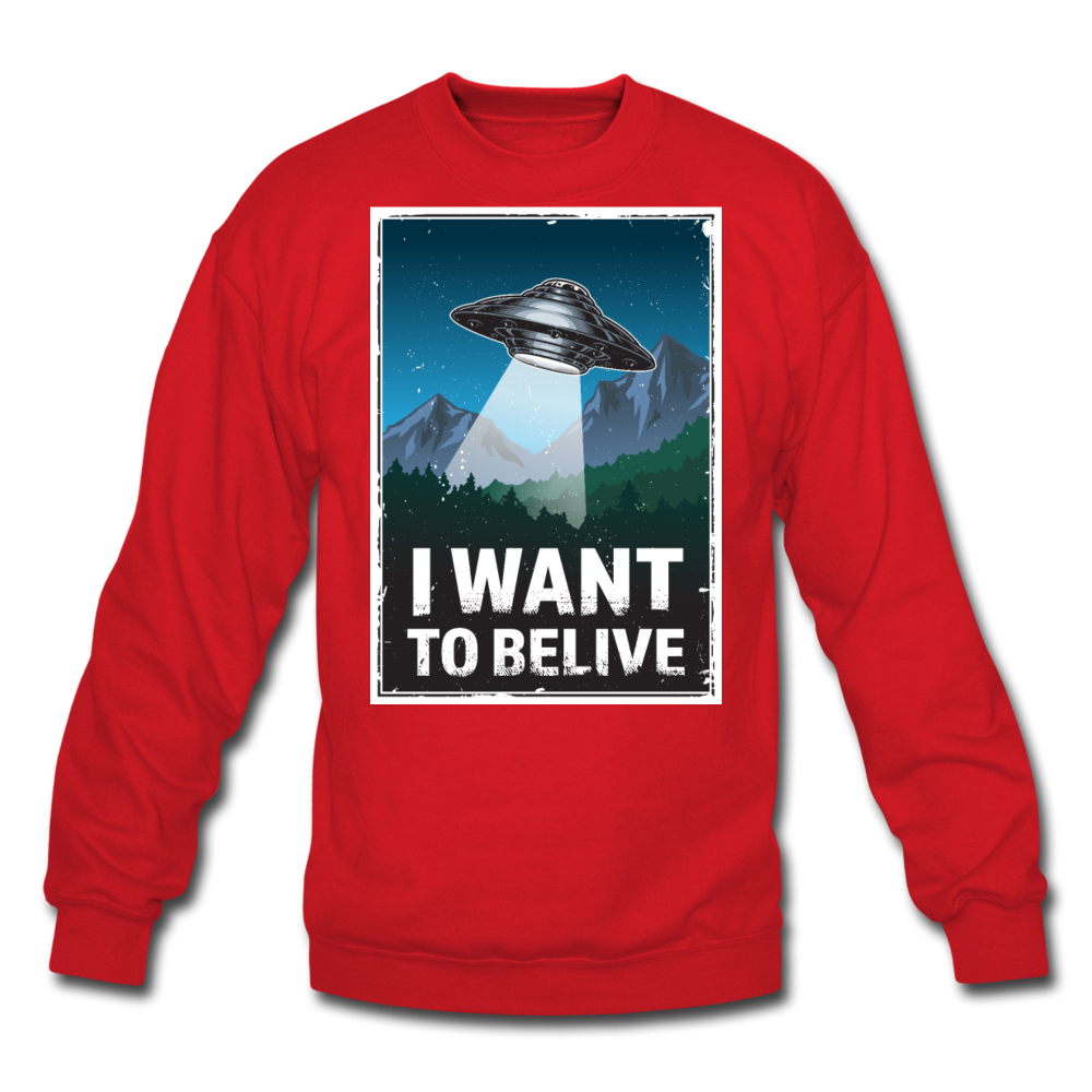 I Want To Belive - Crewneck Sweatshirt - red