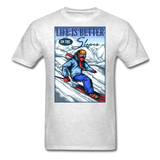 Life Is Better - Slopes - Unisex Classic T-Shirt - light heather gray