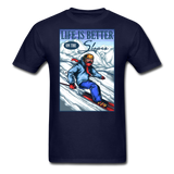 Life Is Better - Slopes - Unisex Classic T-Shirt - navy