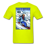 Life Is Better - Slopes - Unisex Classic T-Shirt - safety green