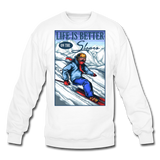 Life Is Better - Slopes - Crewneck Sweatshirt - white