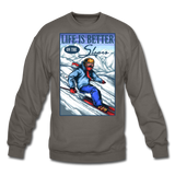 Life Is Better - Slopes - Crewneck Sweatshirt - asphalt gray