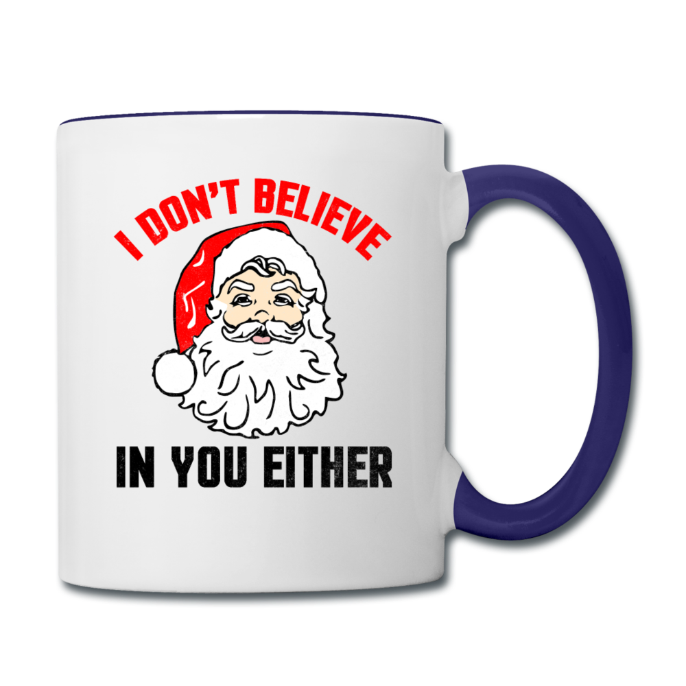 I Don't Believe - Santa - Contrast Coffee Mug - white/cobalt blue