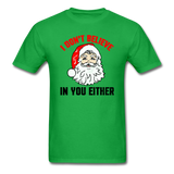 I Don't Believe - Santa - Unisex Classic T-Shirt - bright green