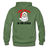 I Don't Believe - Santa - Gildan Heavy Blend Adult Hoodie - military green