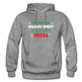 I'm Full of Holiday Spirit - Vodka - Gildan Heavy Blend Adult Hoodie - graphite heather