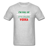I'm Full of Holiday Spirit - Vodka - Unisex Classic T-Shirt - heather gray