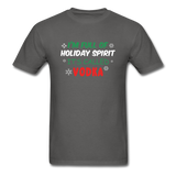 I'm Full of Holiday Spirit - Vodka - Unisex Classic T-Shirt - charcoal