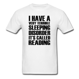 Sleeping Disorder - Reading - Unisex Classic T-Shirt - white