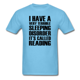 Sleeping Disorder - Reading - Unisex Classic T-Shirt - aquatic blue