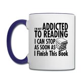 Not Addicted To Reading - Contrast Coffee Mug - white/cobalt blue