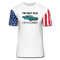 I'm Not Old - Car - Stars & Stripes T-Shirt - white