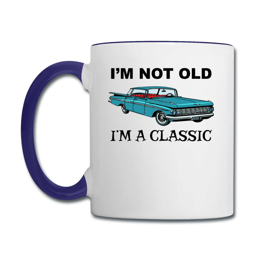 I'm Not Old - Car - Contrast Coffee Mug - white/cobalt blue