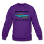 I'm Not Old - Car - Crewneck Sweatshirt - purple