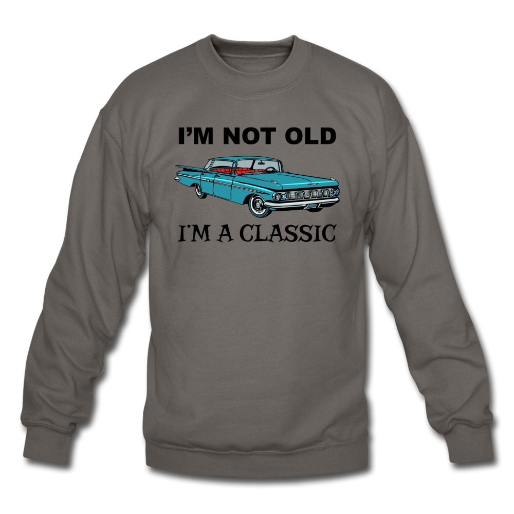 I'm Not Old - Car - Crewneck Sweatshirt - asphalt gray