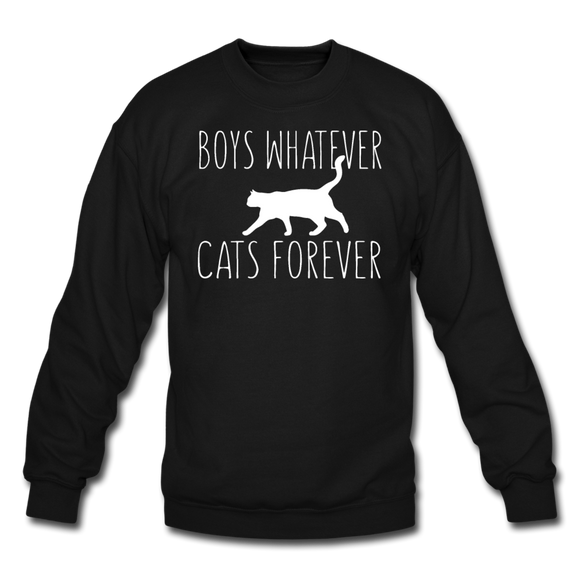Boys Whatever, Cats Forever - White - Crewneck Sweatshirt - black