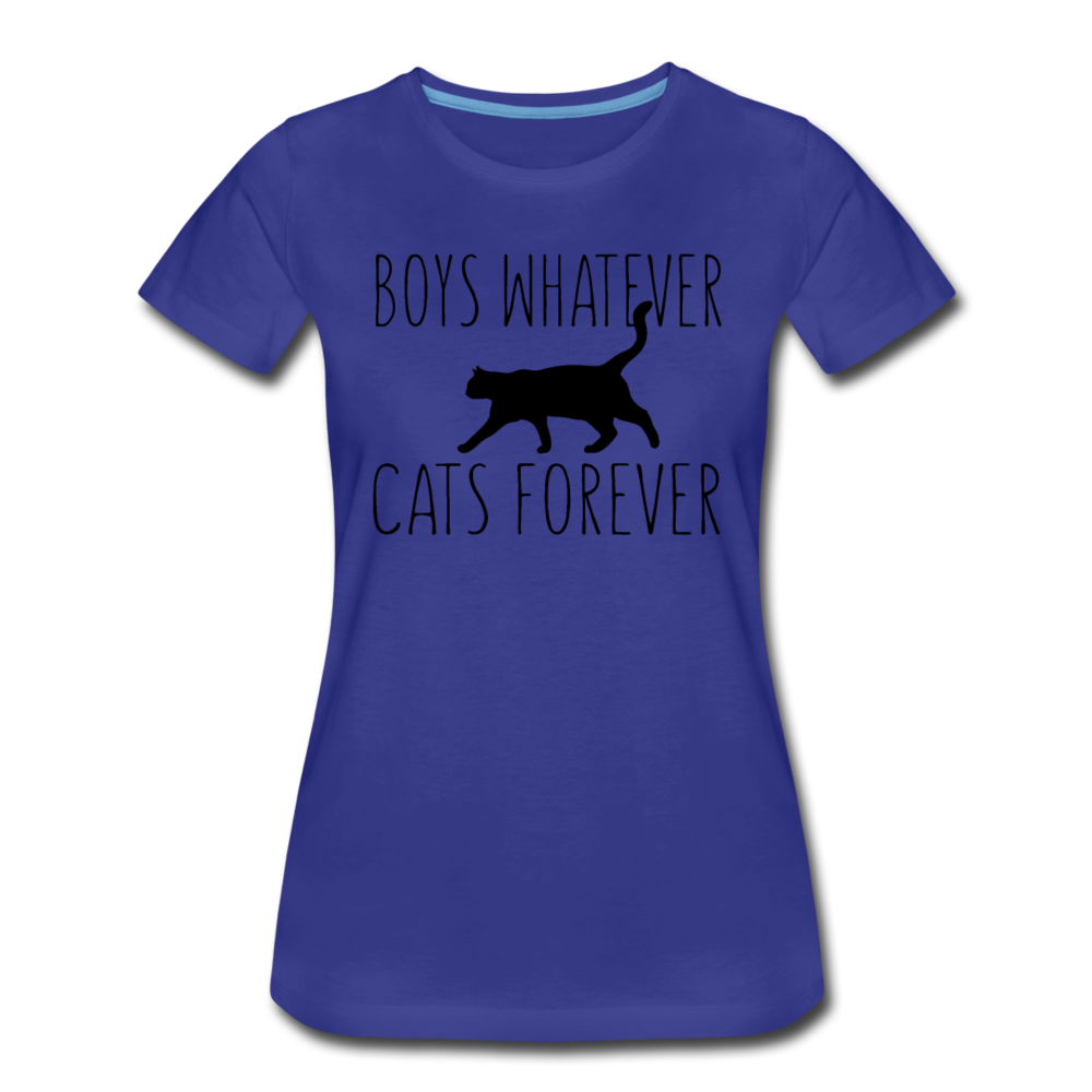 Boys Whatever, Cats Forever - Black - Women’s Premium T-Shirt - royal blue