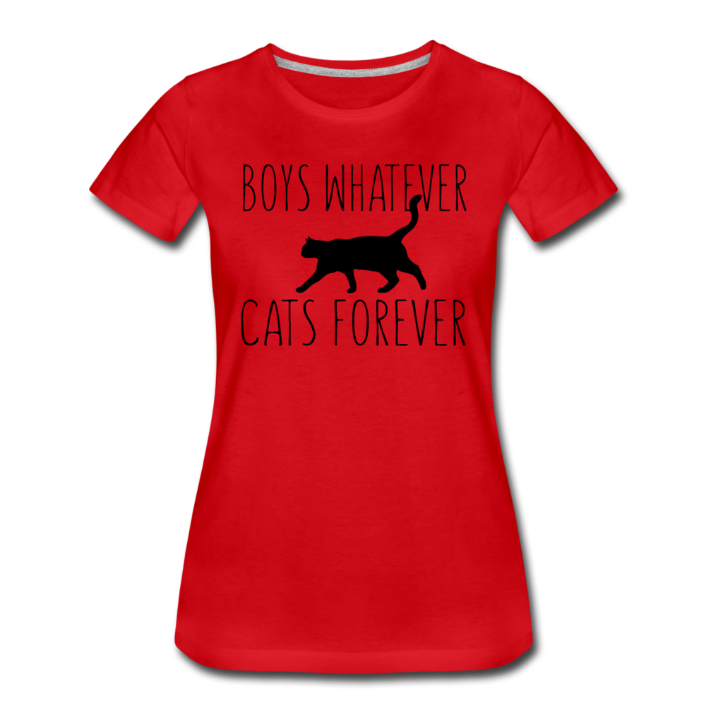 Boys Whatever, Cats Forever - Black - Women’s Premium T-Shirt - red