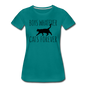 Boys Whatever, Cats Forever - Black - Women’s Premium T-Shirt - teal