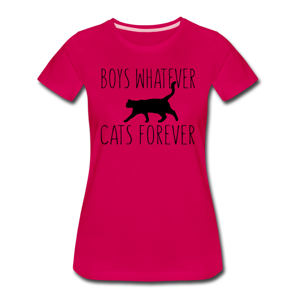 Boys Whatever, Cats Forever - Black - Women’s Premium T-Shirt - dark pink