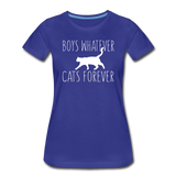 Boys Whatever, Cats Forever - White - Women’s Premium T-Shirt - royal blue