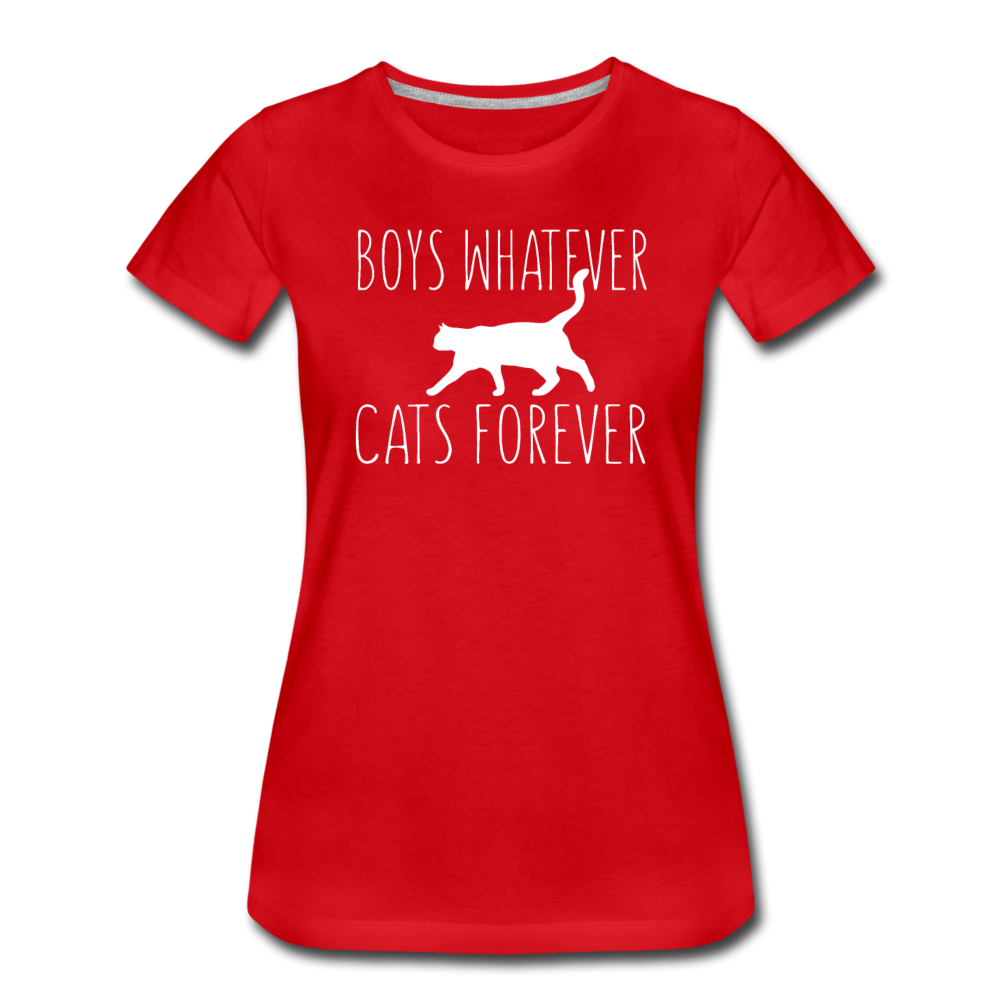 Boys Whatever, Cats Forever - White - Women’s Premium T-Shirt - red