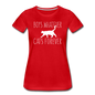 Boys Whatever, Cats Forever - White - Women’s Premium T-Shirt - red