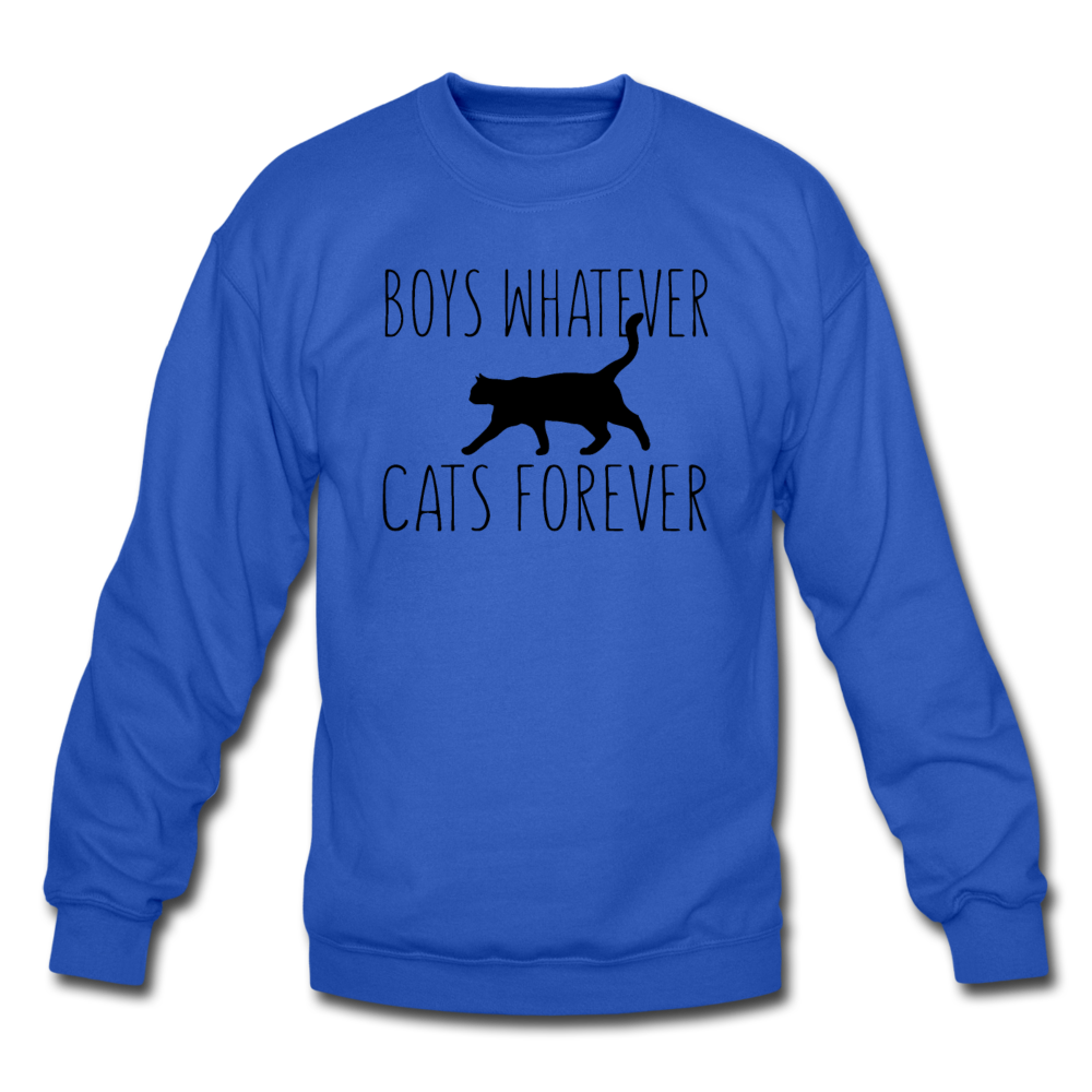 Boys Whatever, Cats Forever - Black - Crewneck Sweatshirt - royal blue