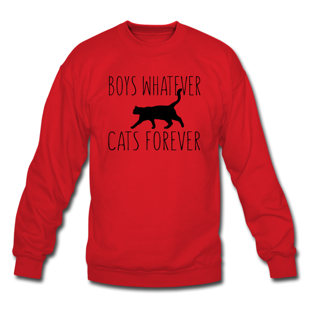 Boys Whatever, Cats Forever - Black - Crewneck Sweatshirt - red